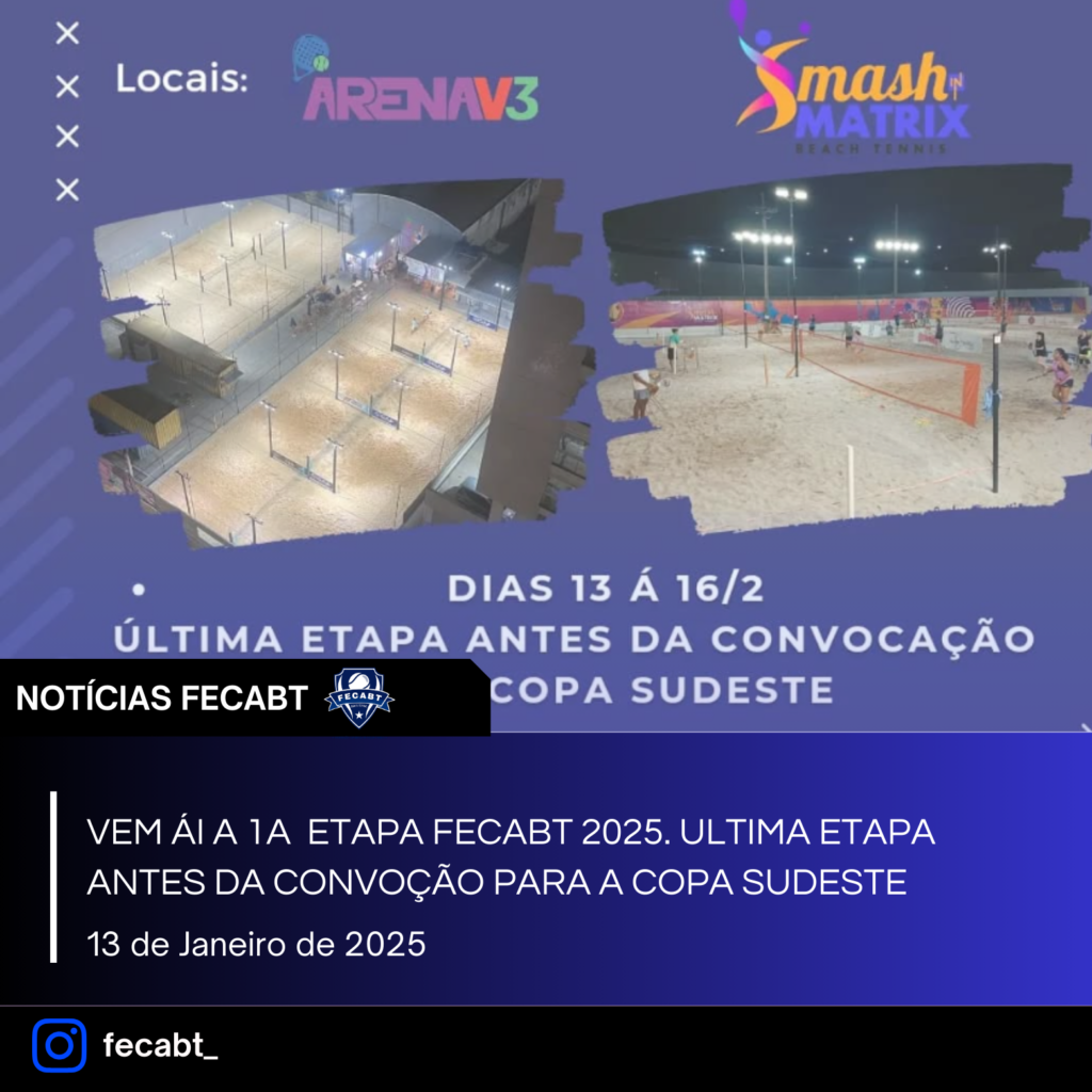 Vem ái a 1a etapa fecabt 2025. ultima etapa antes da convoção para a copa sudeste